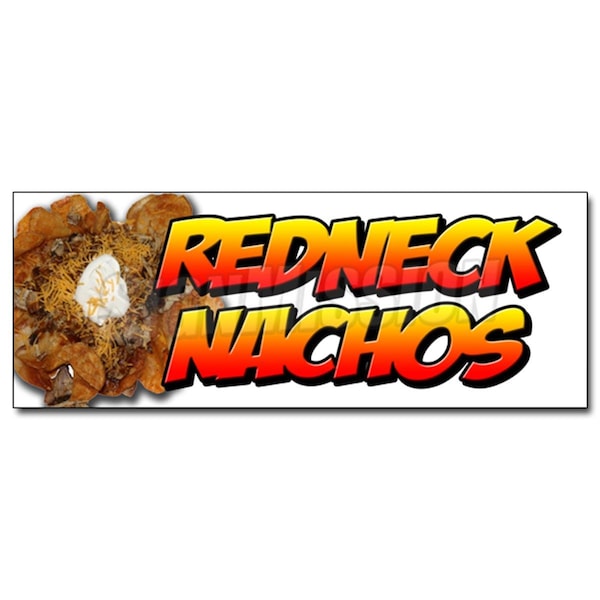 Amistad 12 in. Redneck Nachos Decal Sticker - Redneck Chips Tater Tots Cheese Bacon AM3893018 - main